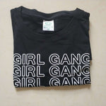 Girl Gang Women T Shirt
