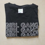 Girl Gang Women T Shirt