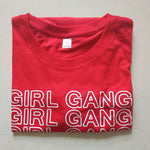 Girl Gang Women T Shirt