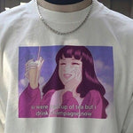 U Were My Cup of Tea T Shirt