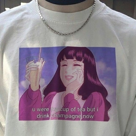 U Were My Cup of Tea T Shirt