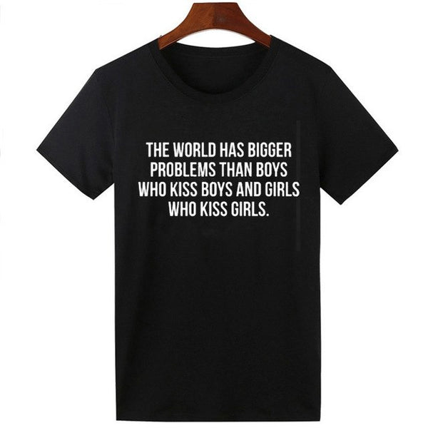 World Has Bigger Problems T-Shirt
